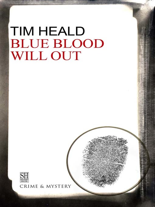 Title details for Blue Blood Will Out by Tim Heald - Available